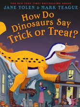 Load image into Gallery viewer, How Do Dinosaurs Say Trick Or Treat?