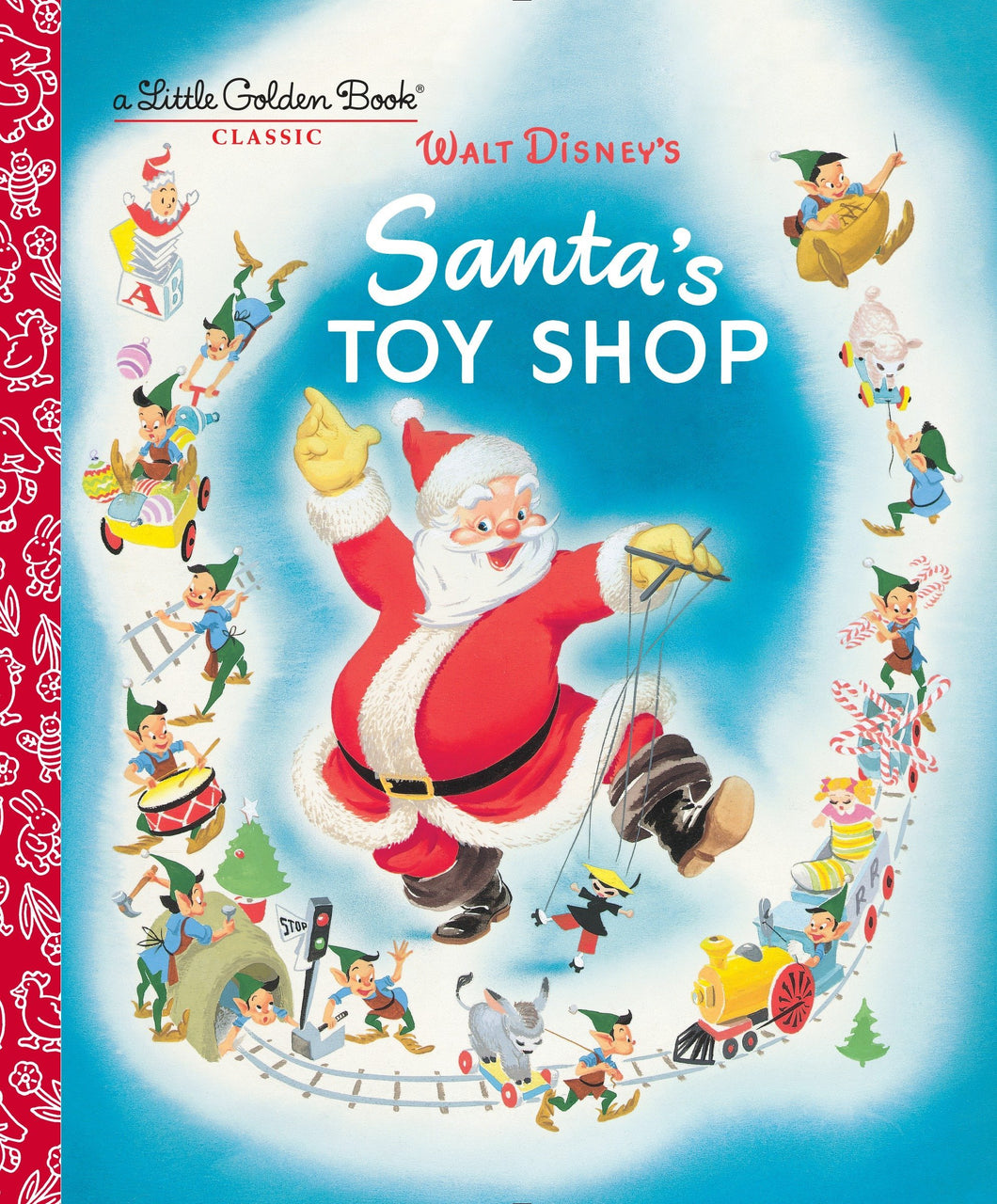 Santa’s Toy Shop Little Golden Book (Disney Classic)