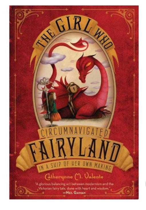 The Girl Who Circumnavigated Fairyland in a Ship of Her Own Making  (paperback)