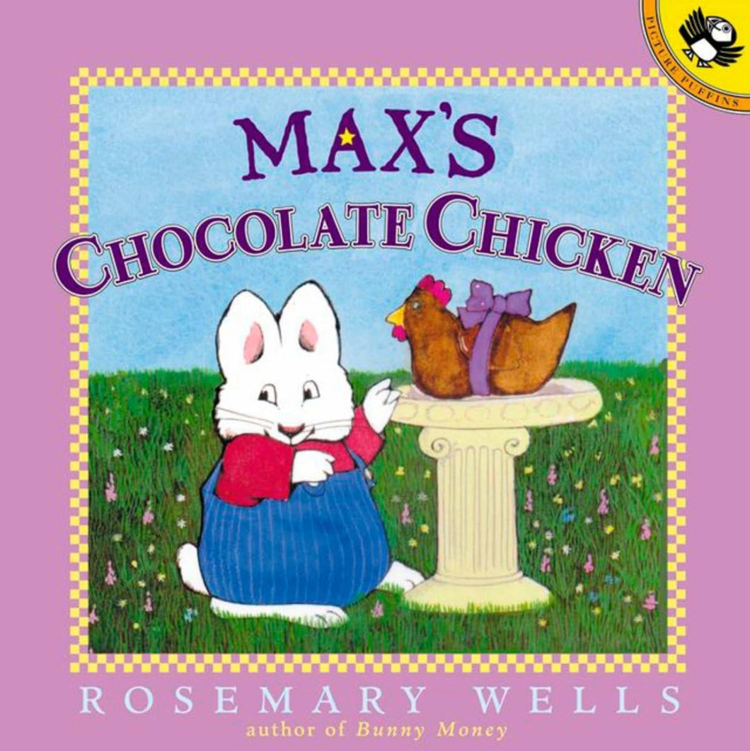 Max’s Chocolate Chicken