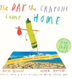 The Day The Crayons Came Home
