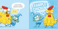 Load image into Gallery viewer, Now You Are A Chicken
