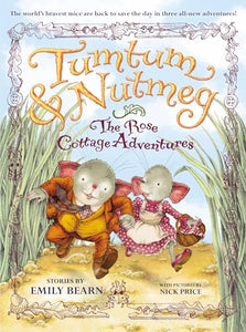 Tumtum & Nutmeg (2): The Rose Cottage Adventures