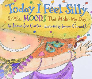 Today I feel Silly & Other Moods That Make My Day