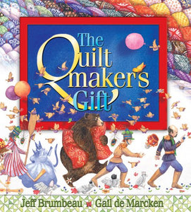 The Quiltmaker’s Gift