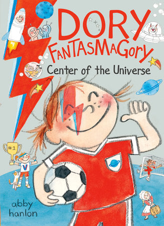 Dory Fantasmagory: Center Of The Universe
