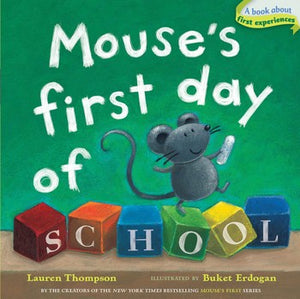 Mouse’s First Day Of School