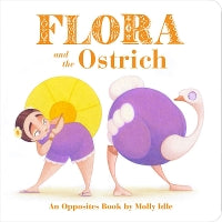 Flora And The Ostrich