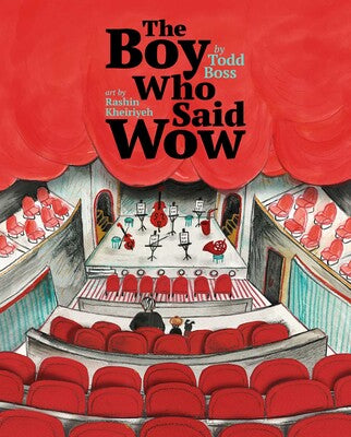 The Boy Who Said WOW