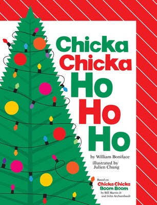 Chicka Chicka HO HO HO