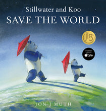 Load image into Gallery viewer, Stillwater And Koo Save The World
