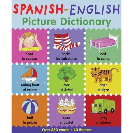 Spanish-English Picture Dictionary - Bilingual (TP)