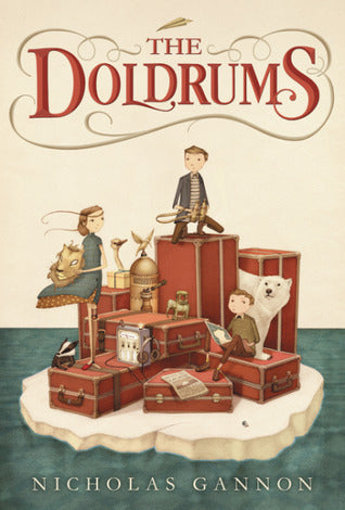 The Doldrums by Nicholas Gannon (The Doldrums #1)
