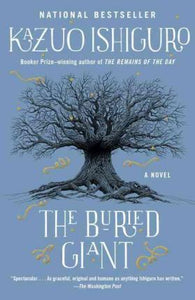 The Buried Giant by Kazuo Ishiguro