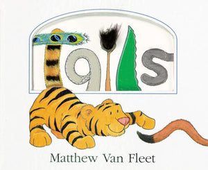 Tails by Matthew Van Fleet
