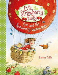 Evie and the Strawberry Balloon Ride