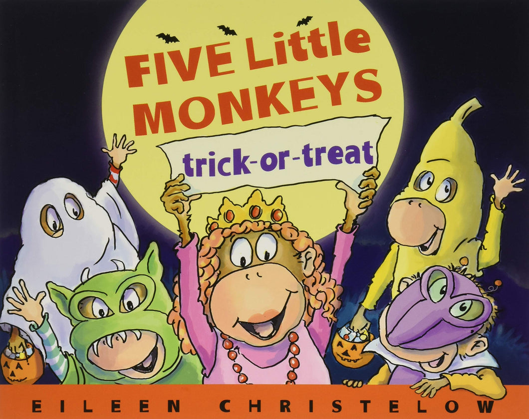 Five Little Monkeys - trick or treat   by, Elieen Christelow