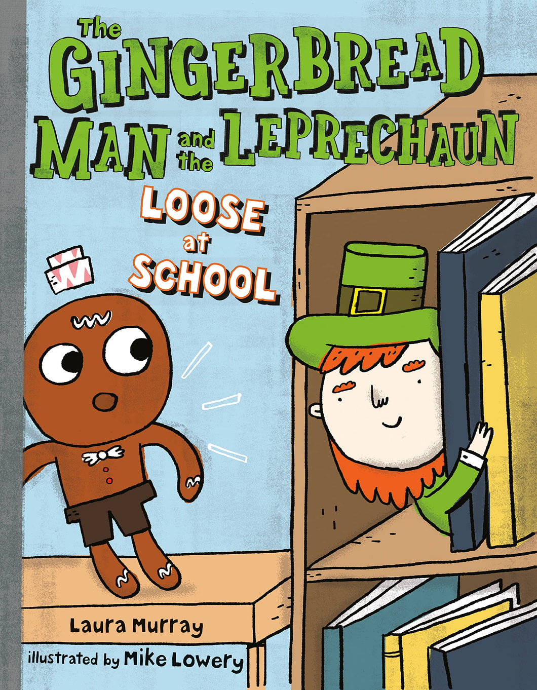 The Gingerbread Boy and the Leprechaun - Loose at School