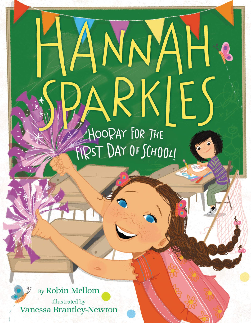 Hannah Sparkles - Hooray for the First Day of School!
