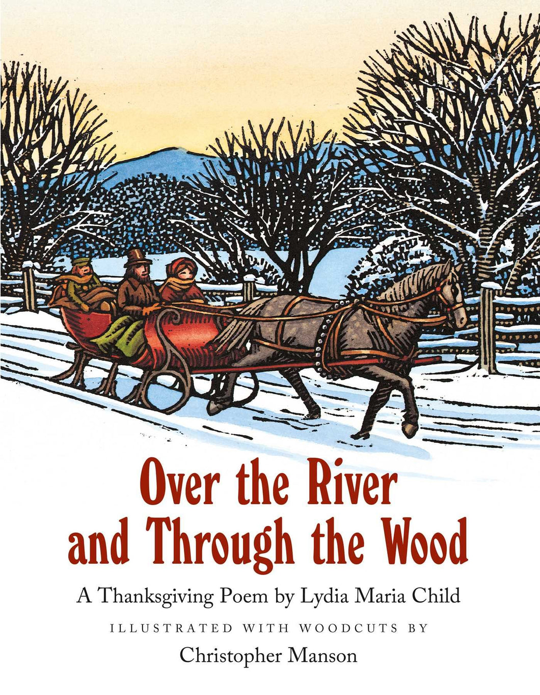 over the river and through the woods - a thanksgiving poem