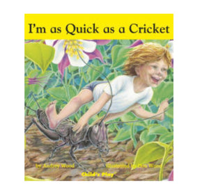 I’m As Quick As A Cricket, Board Book