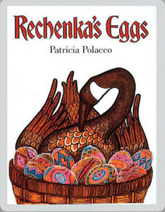 Rechenka’s Eggs