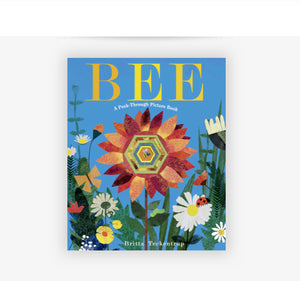 Bees: A Peek-Through Botanicum