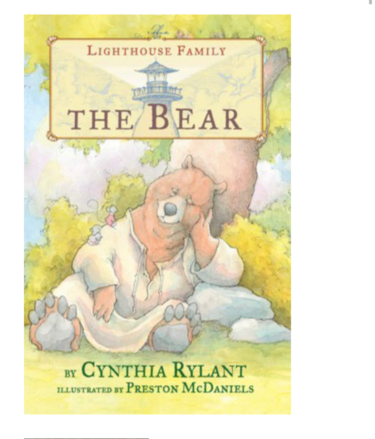 The Bear (The Lighthouse Family) by Cynthia Rylant, Preston McDaniels (Illustrations)
