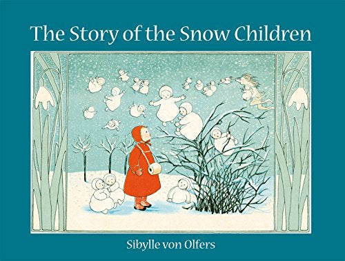 The Story Of The Snow Children