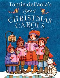 Tomie dePaola’s Book of Christmas Carols