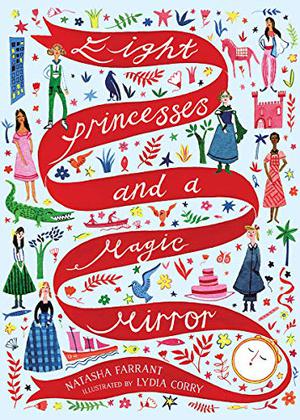 Eight Princesses And A Magic Mirror