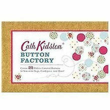 Load image into Gallery viewer, Cath Kidston Button Factory: Create 25 Fabric-Covered Buttons to Sew onto Bags, Cardigans, and More!
